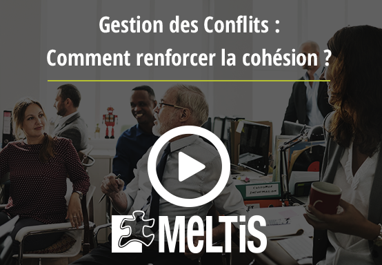 Gestion de conflit : comment renforcer la cohésion ?